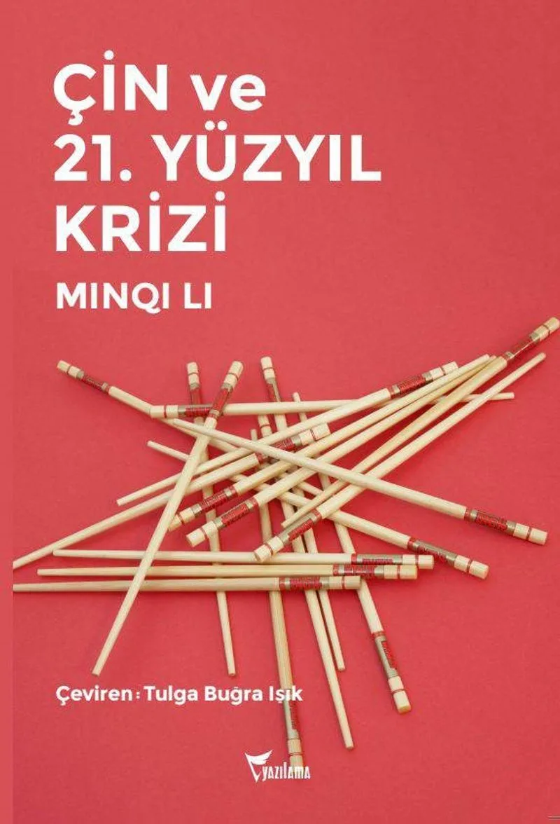 Çin ve 21. Yüzyıl Krizi