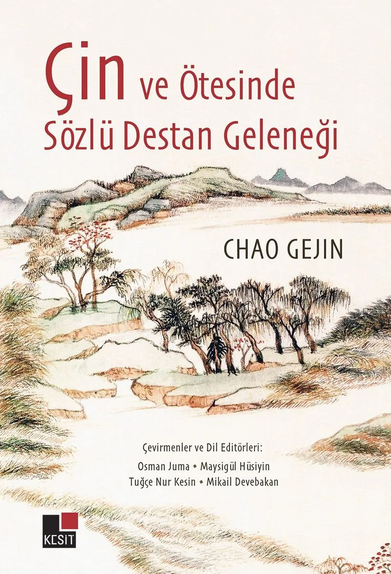 Çin ve Ötesinde Sözlü Destan Geleneği