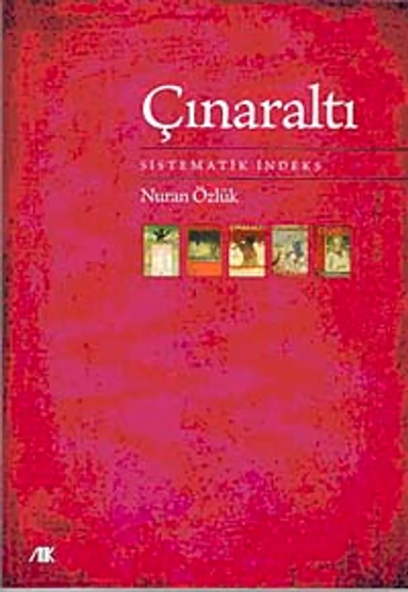 Çınaraltı Sistematik İndeks