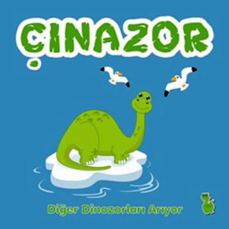 Çınazor / Diğer Dinazorları Arıyor