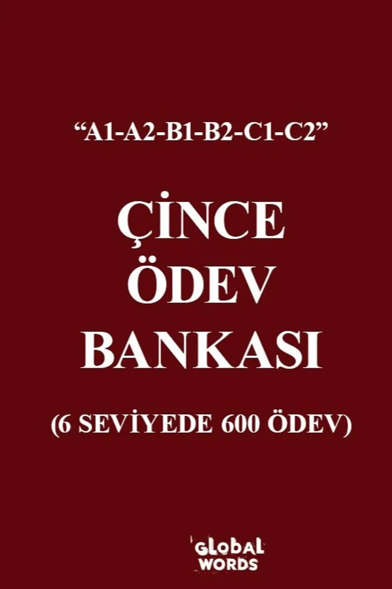Çince Ödev Bankası 6 Seviyede 600 Ödev