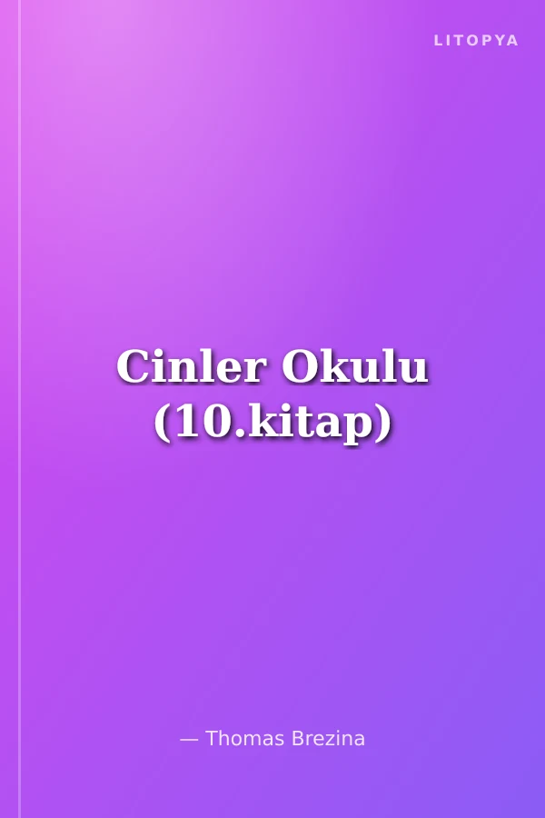 Cinler Okulu (10.kitap)
