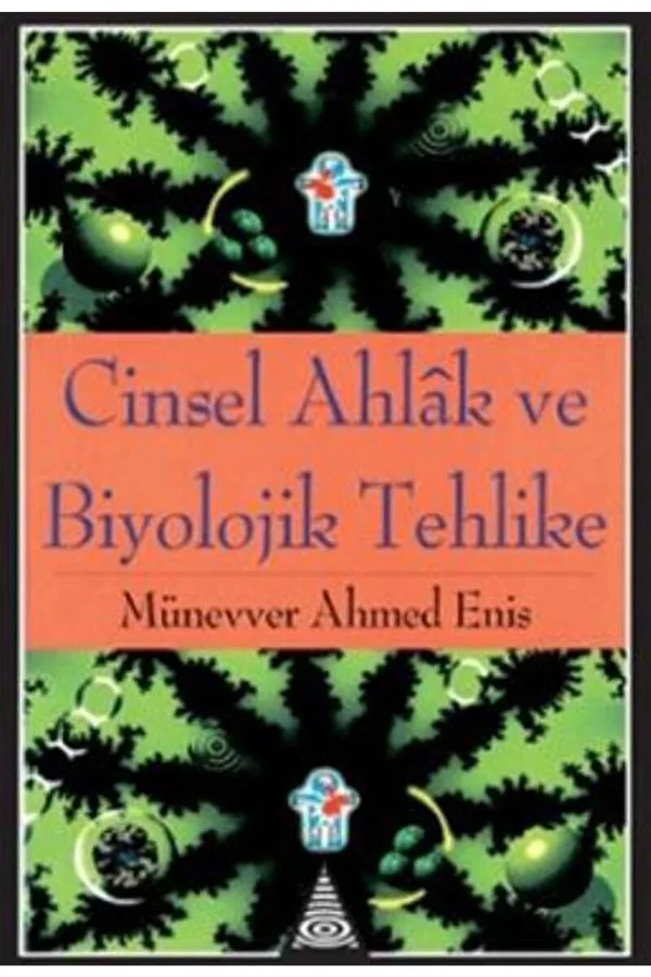 Cinsel Ahlak Ve Biyolojik Tehlike