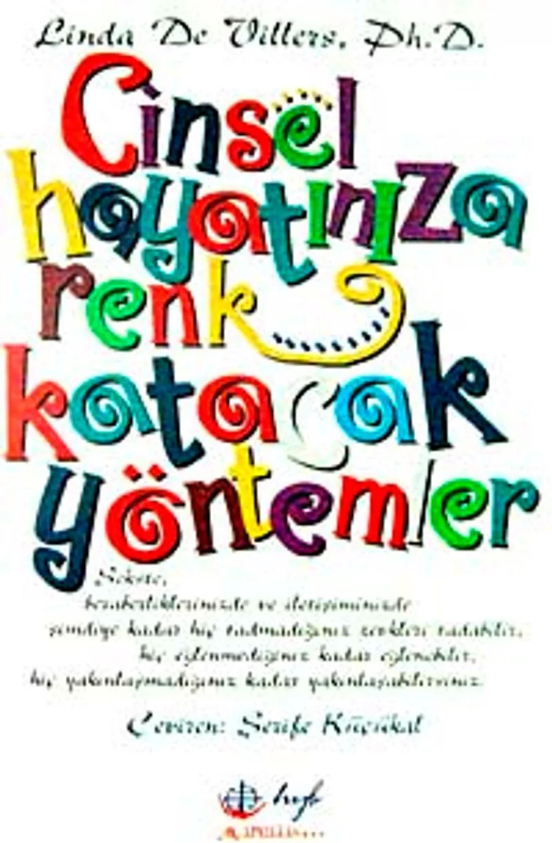 Cinsel Hayatınıza Renk Katacak Yöntemler