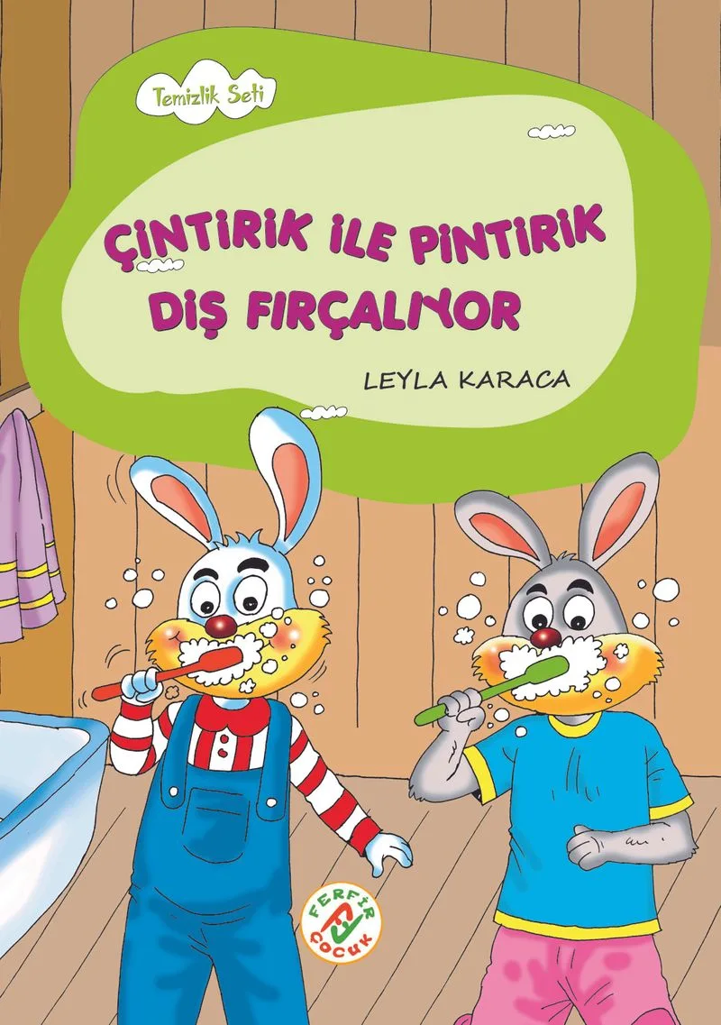 Çintirik ile Pintirik Diş Fırçalıyor