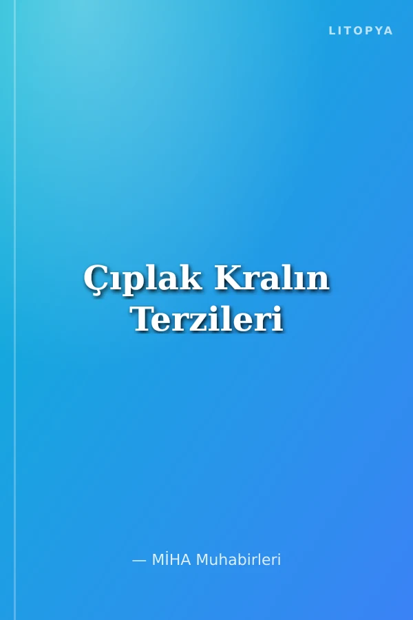 Çıplak Kralın Terzileri