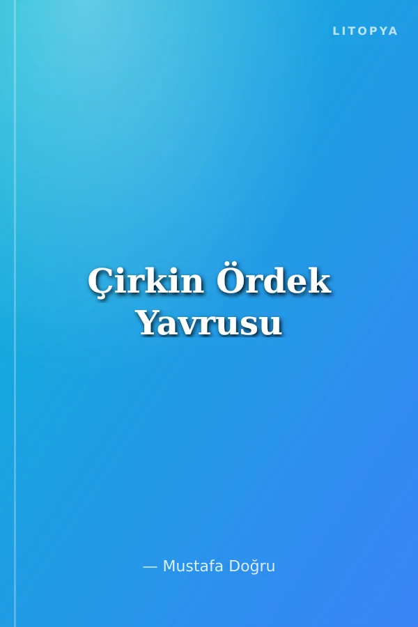 Çirkin Ördek Yavrusu
