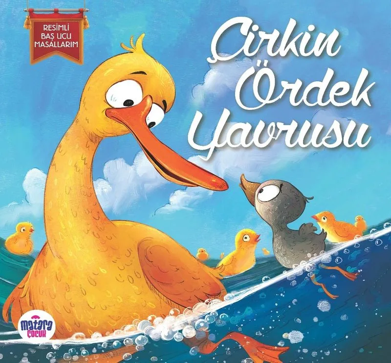 Çirkin Ördek Yavrusu / Resimli Baş Ucu Masallarım