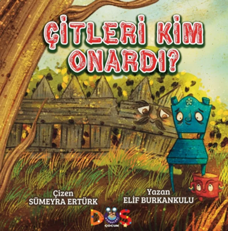 Çitleri Kim Onardı?