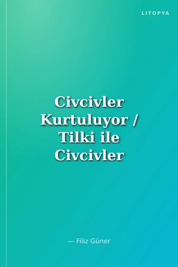 Civcivler Kurtuluyor / Tilki ile Civcivler Serisi-6
