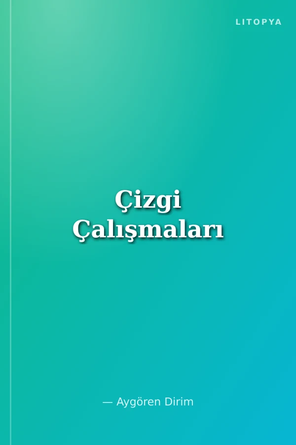 Çizgi Çalışmaları
