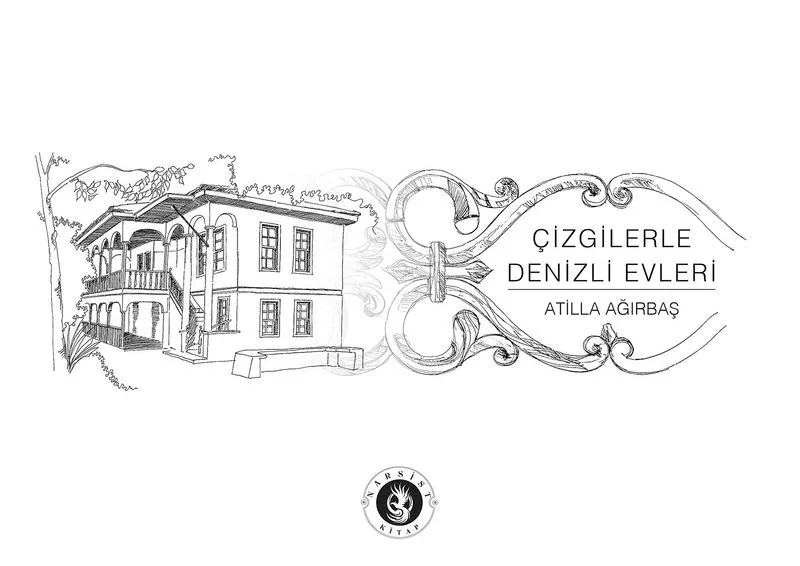 Çizgilerle Denizli Evleri