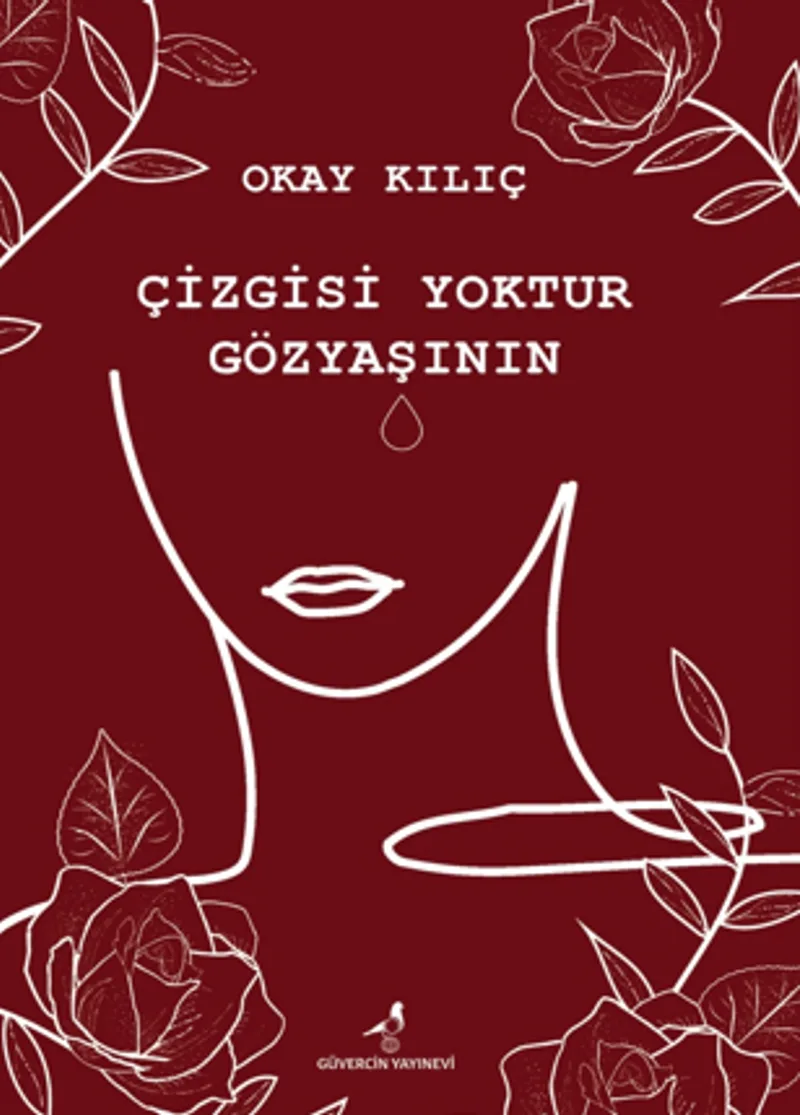 Çizgisi Yoktur Gözyaşının