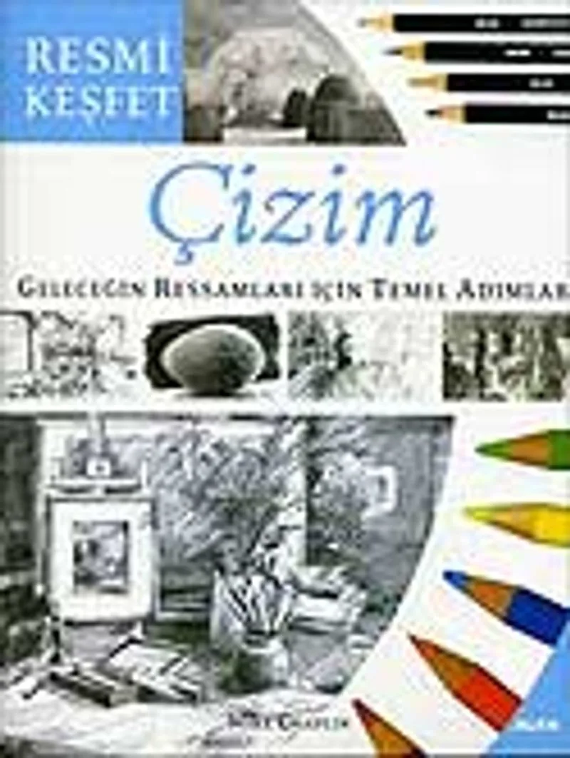 Çizim Geleceğin Ressamları İçin Temel Adımlar Resmi Keşfet