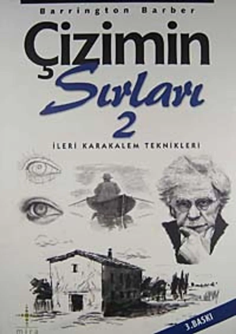 Çizimin Sırları 2 / İleri Karakalem Teknikleri