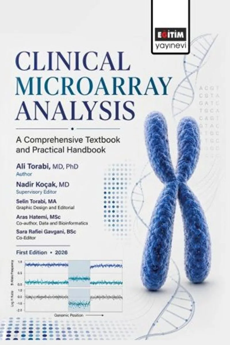 Clinical Microarray Analysis A Comprehensive Textbook and Practical Handbook