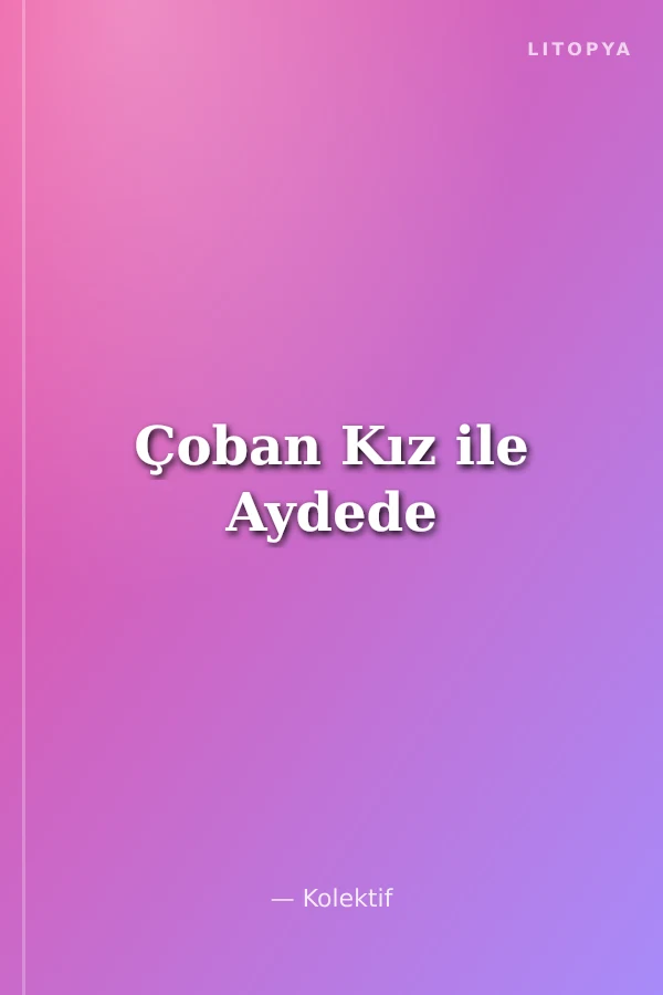 Çoban Kız ile Aydede