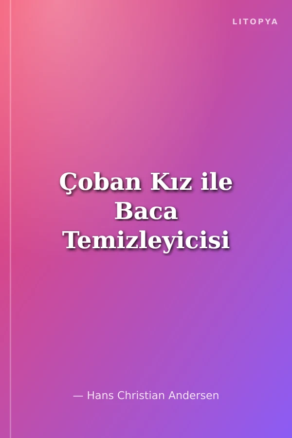 Çoban Kız ile Baca Temizleyicisi