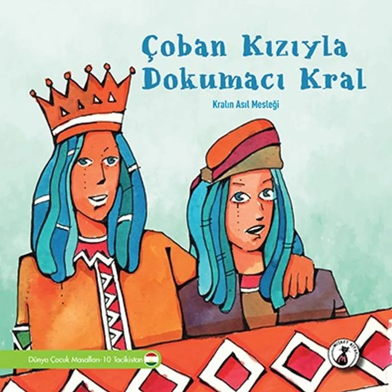 Çoban Kızıyla Dokumacı Kral Kralın Asıl Mesleği