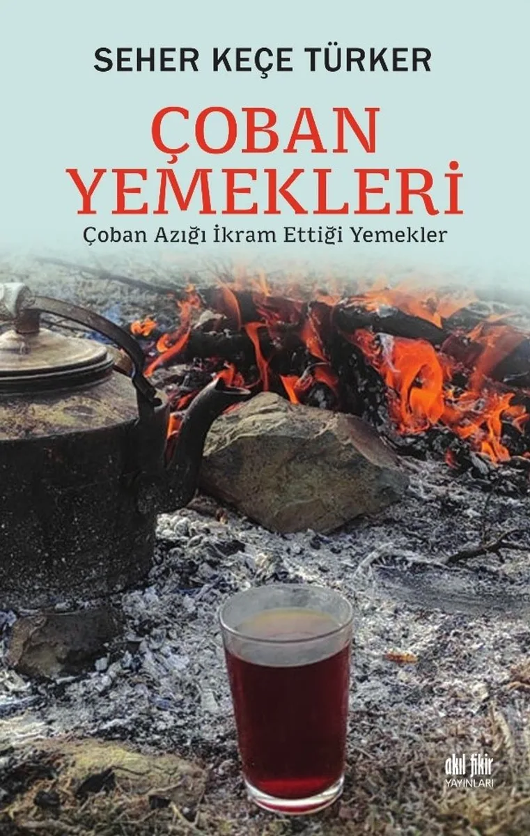 Çoban Yemekleri Çoban Azığı İkram Ettiği Yemekler