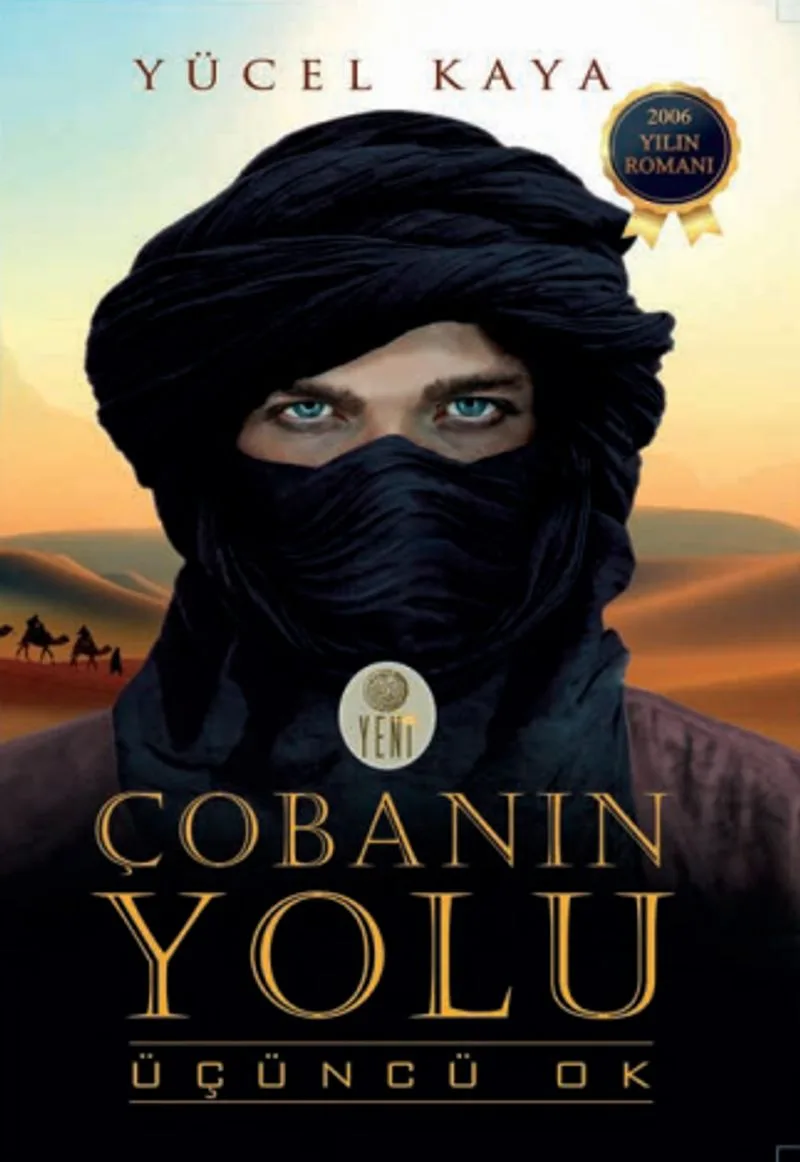 Çobanın Yolu Üçüncü Ok