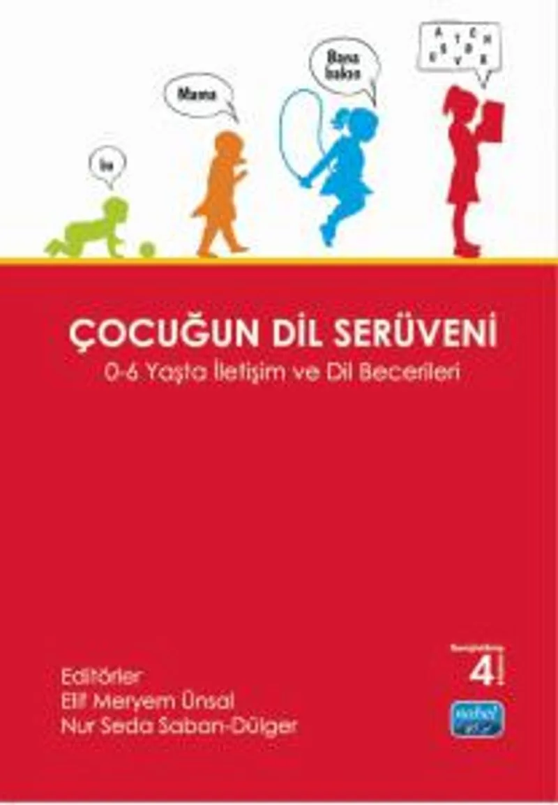 Çocuğun Dil Serüveni 0-6 Yaşta İletişim ve Dil Becerileri