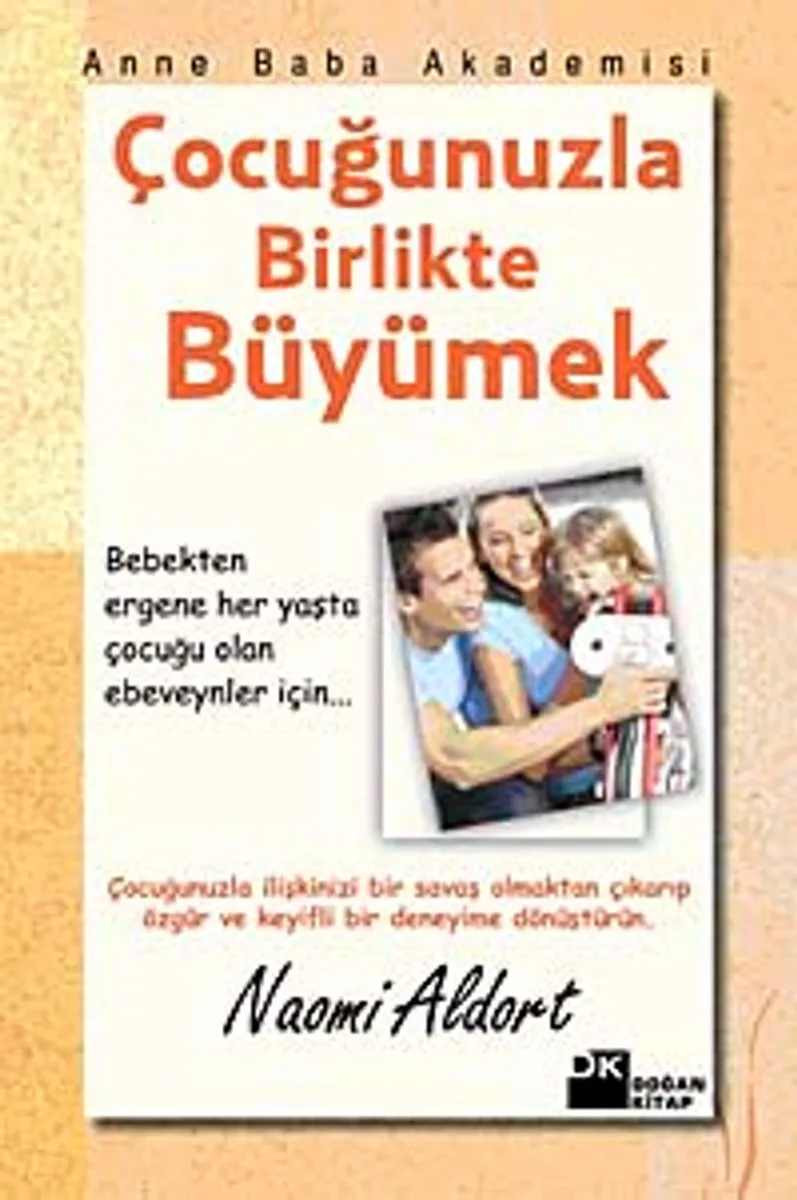 Çocuğunuzla Birlikte Büyümek