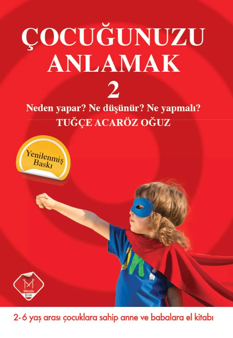 Çocuğunuzu Anlamak 2
