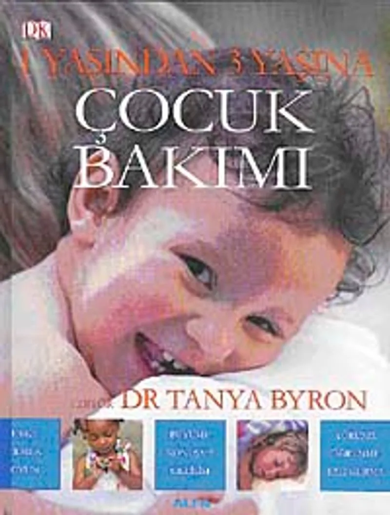 Çocuk Bakımı 1 Yaşından 3 Yaşına