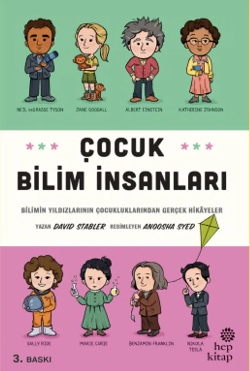 Çocuk Bilim İnsanları Bilimin Yıldızlarının Çocukluklarından Gerçek Hikayeler