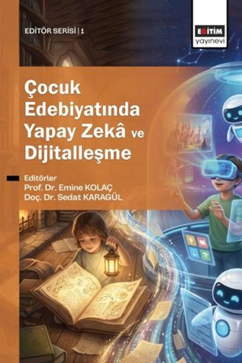 Çocuk Edebiyatında Yapay Zeka ve Dijitalleşme