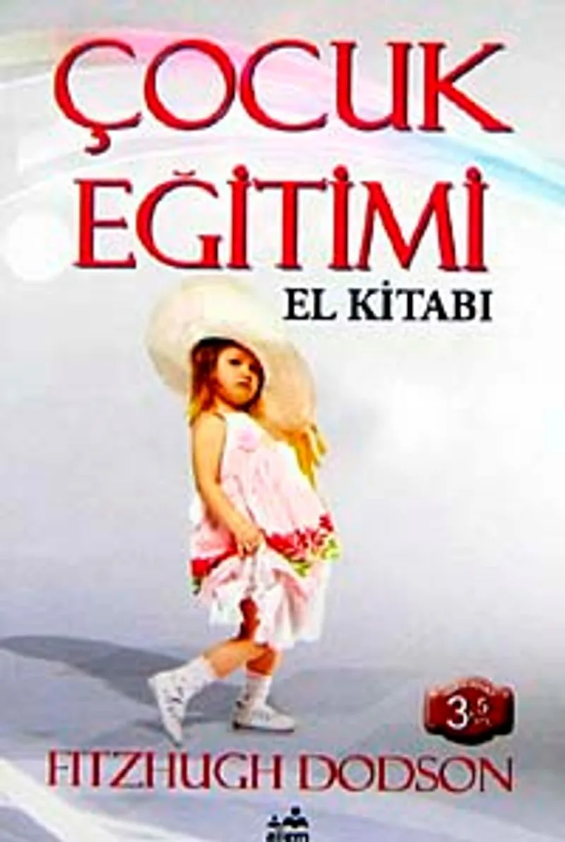 Çocuk Eğitimi El Kitabı
