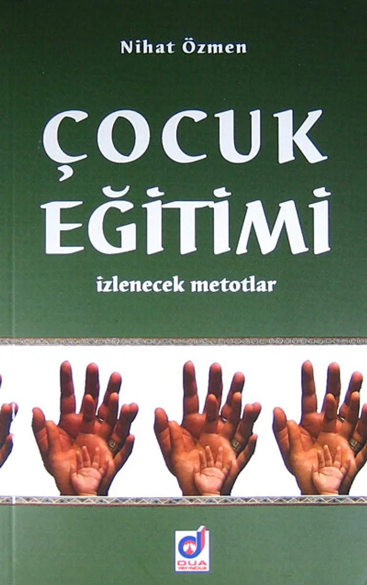 Çocuk Eğitimi İzlenecek Metotlar