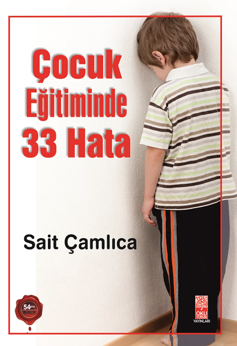 Çocuk Eğitiminde 33 Hata