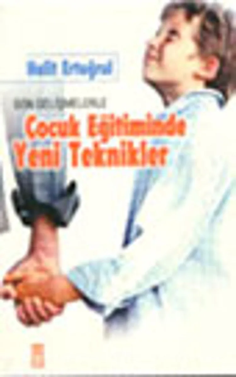Çocuk Eğitiminde Yeni Teknikler