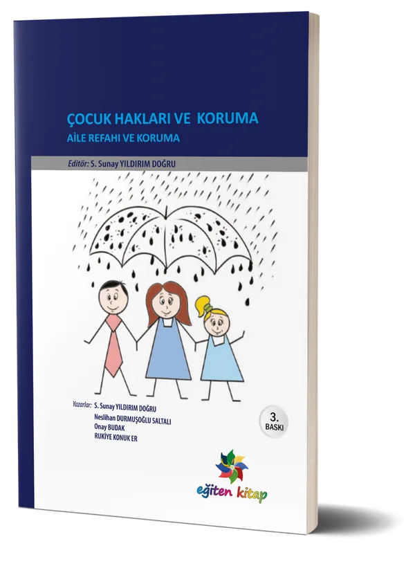 Çocuk Hakları ve Koruma Aile Refahı ve Koruma