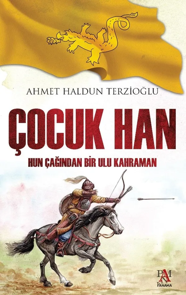 Çocuk Han Hun Çağından Bir Ulu Kahraman