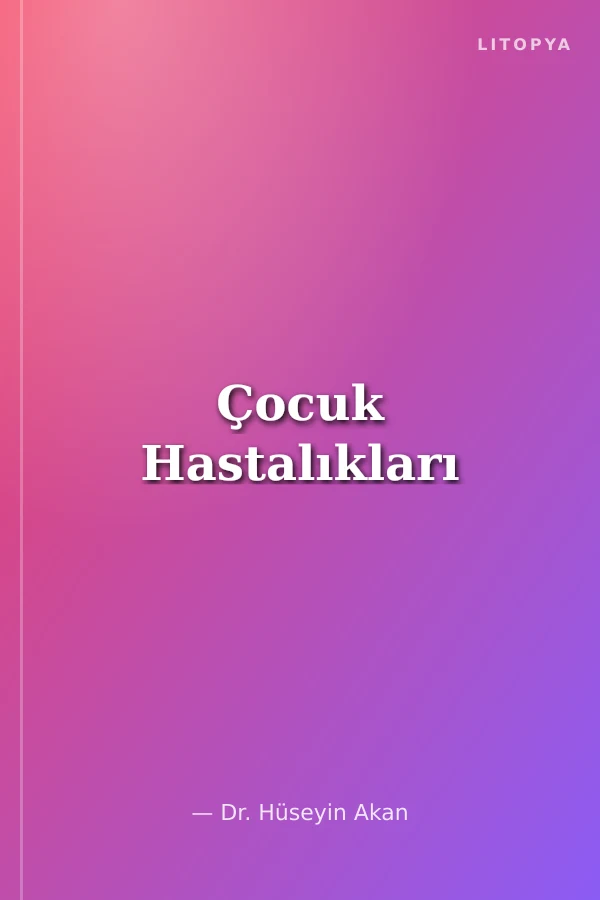 Çocuk Hastalıkları