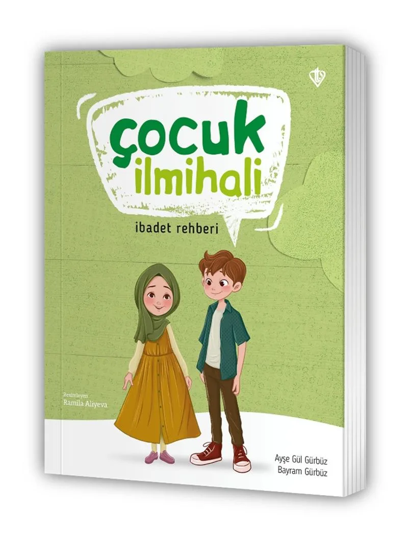 Çocuk İlmihali İbadet Rehberi
