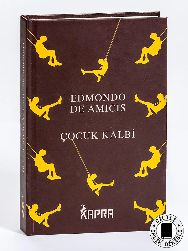 Çocuk Kalbi (Ciltli, İplik Dikişli)