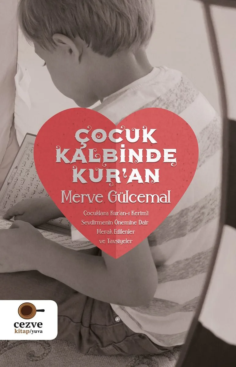 Çocuk Kalbinde Kur'an