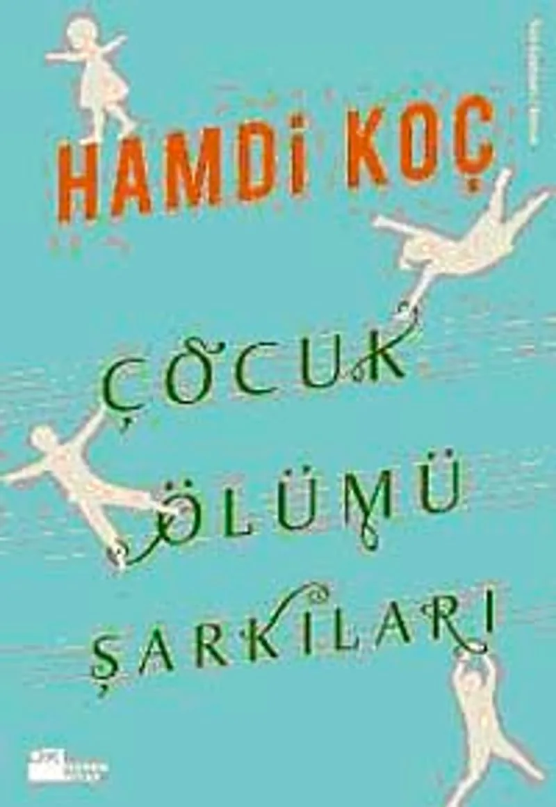 Çocuk Ölümü Şarkıları