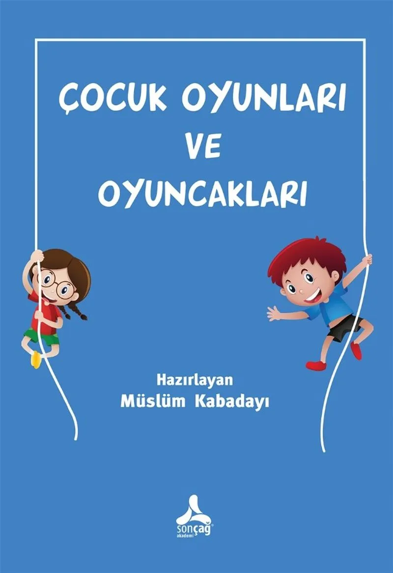 Çocuk Oyunları ve Oyuncakları