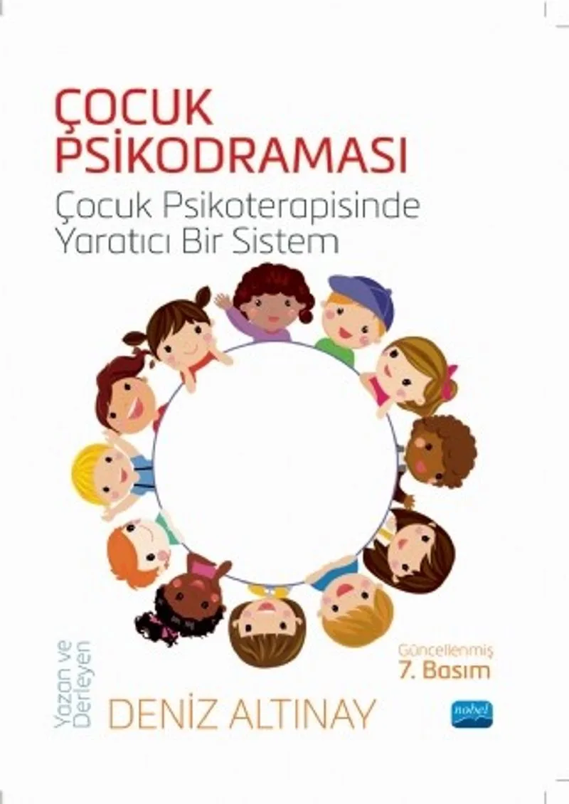 Çocuk Psikodraması Çocuk Psikoterapisinde Yaratıcı Bir Sistem