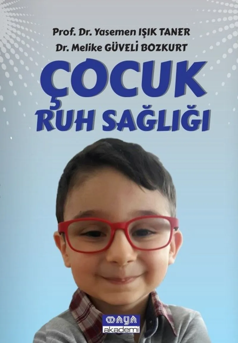 Çocuk Ruh Sağlığı