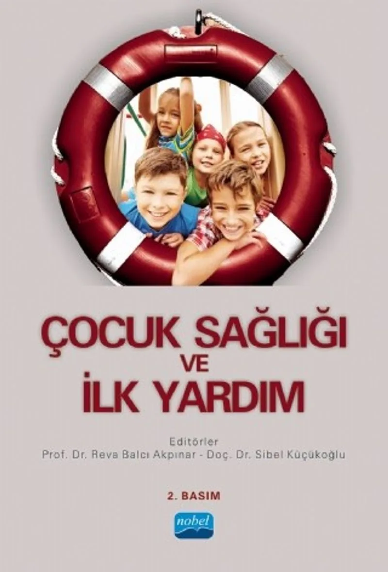 Çocuk Sağlığı ve İlk Yardım