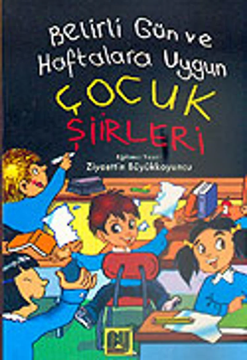 Çocuk Şiirleri / Belirli Gün ve Haftalara Uygun
