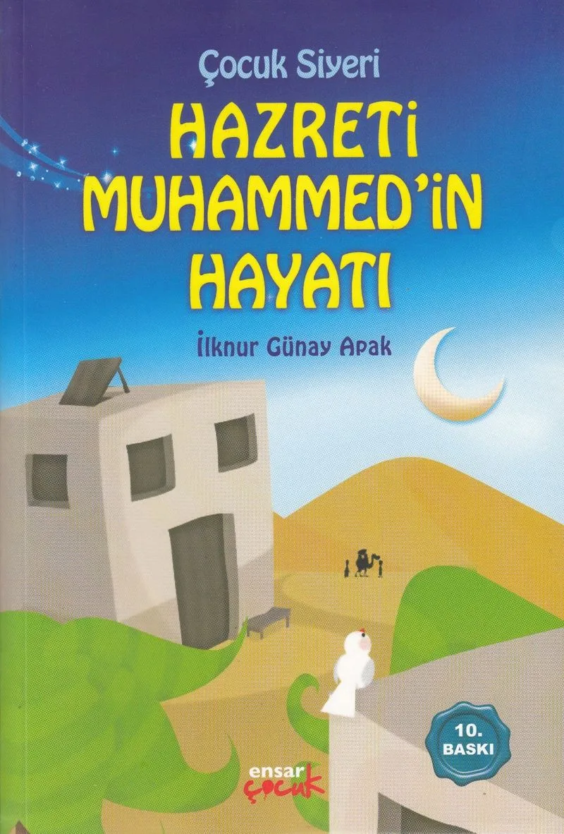 Çocuk Siyeri Hz.Muhammed'in Hayatı