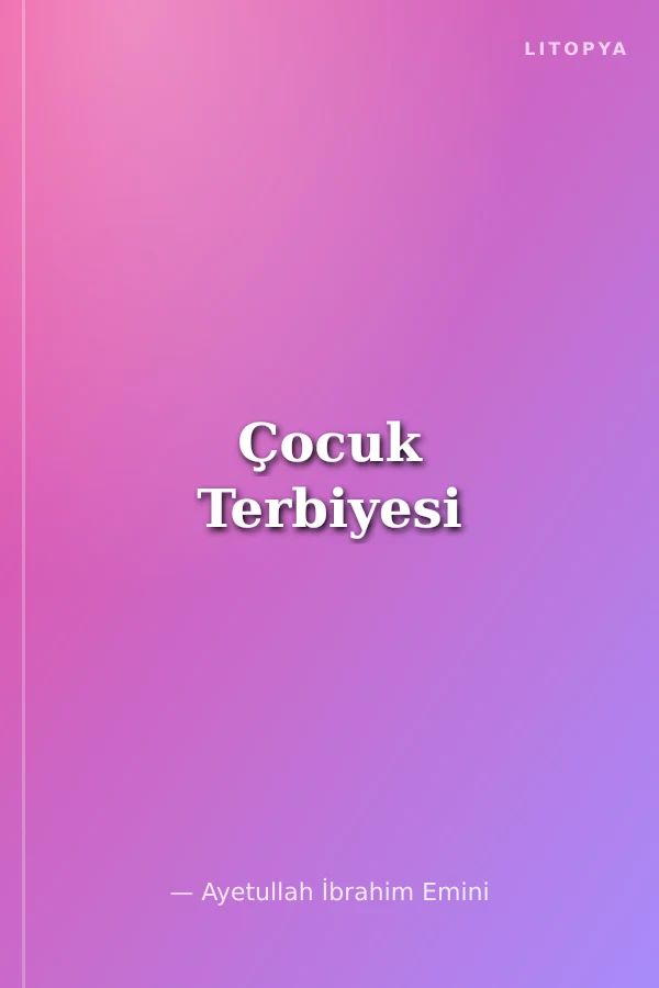 Çocuk Terbiyesi