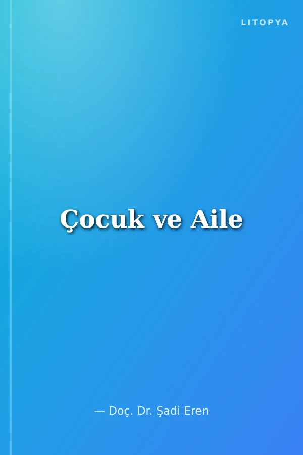 Çocuk ve Aile